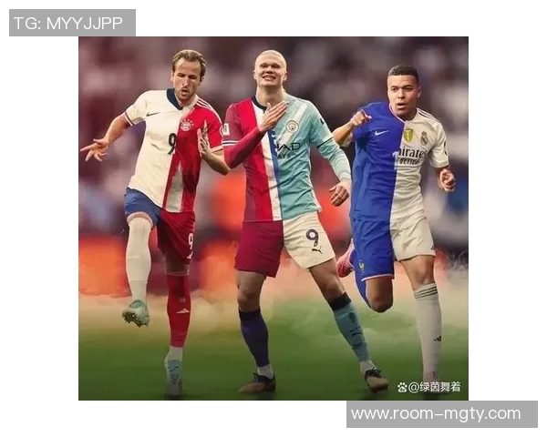 本赛季各大赛事进球统计：姆巴佩与凯恩并列第一哈兰德紧随其后